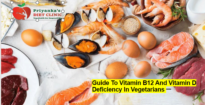 Guide To Vitamin B12 And Vitamin D Deficiency In Vegetarians